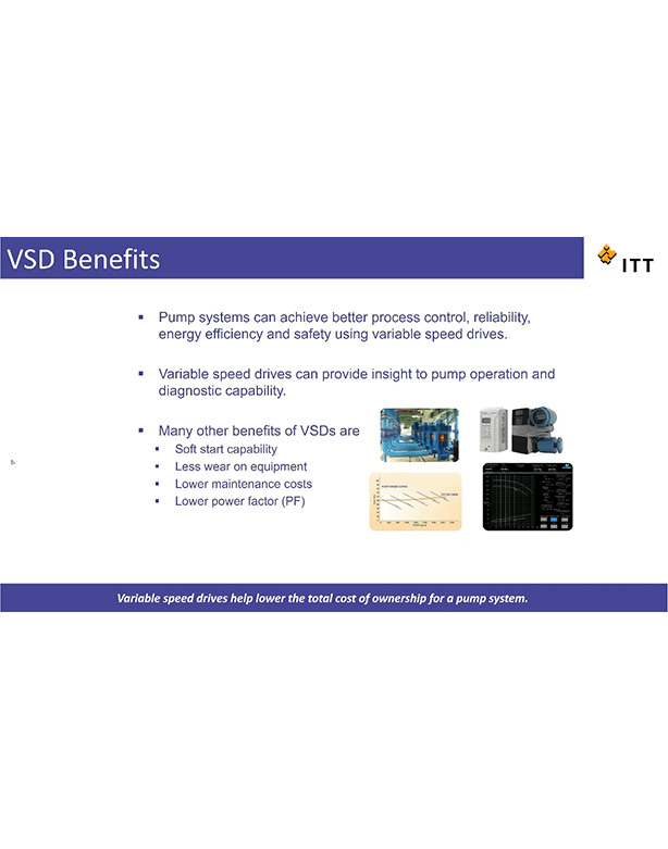 Benefits Derived From Pump Control Utilizing Variable Speed Drive